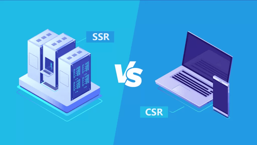 ssr-vs-csr